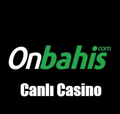 Onbahis Canlı Casino