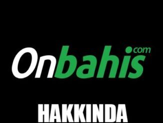 Onbahis Hakkında