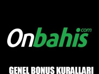 Onbahis Genel Bonus Kuralları 