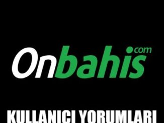 Onbahis Kullanıcı Yorumları