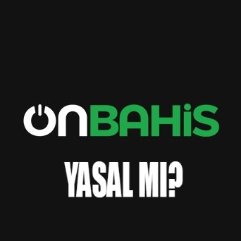 Onbahis Yasal Mı